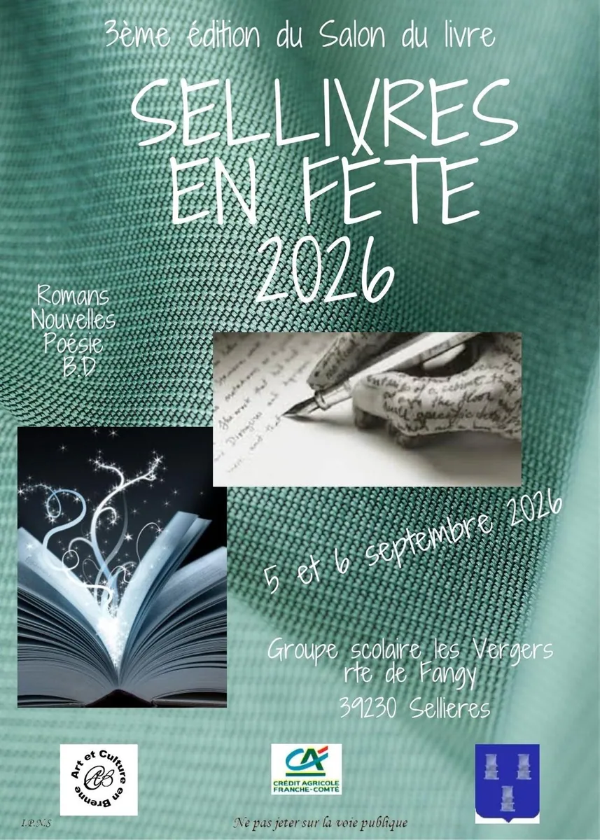Affiche de Sellivres en fête 2026 — 3e Salon du livre à Sellières (39) — Sorties dans le Jura