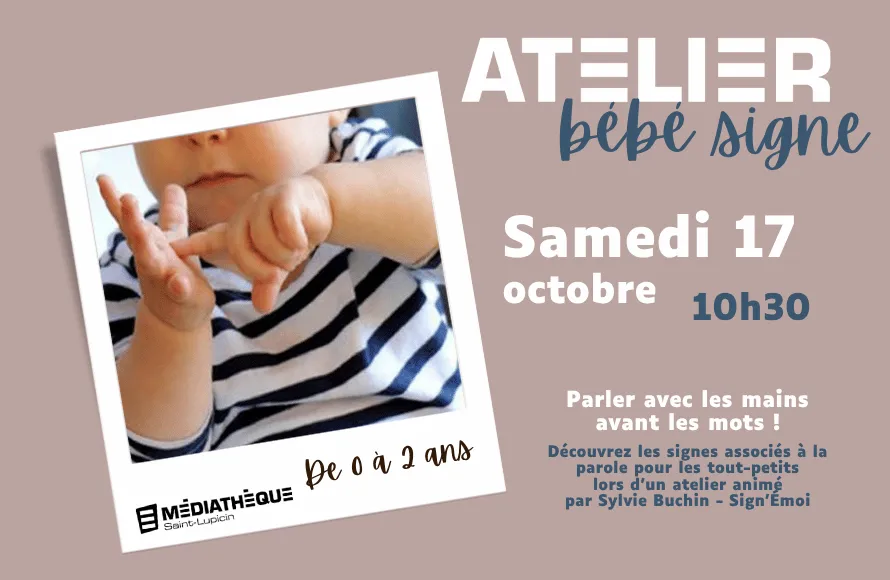 Poster for Saint-Lupicin Media Library: Baby Signing Workshop in Coteaux-du-Lizon (39) — Things to do in the Jura